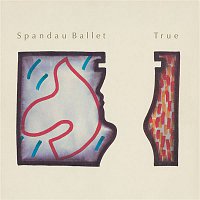 Spandau Ballet – True (2003 - Remaster)
