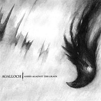 Agalloch – Ashes Against The Grain (Remastered)