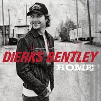 Dierks Bentley – Home