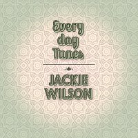 Jackie Wilson – Everyday Tunes