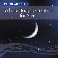 Dr Gillian Ross – Whole Body Relaxation for Sleep