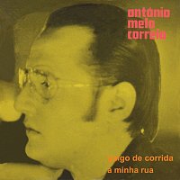 António Mello Correa – Galgo De Corrida / A Minha Rua