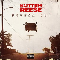 Kuttem Reese – Bounce Out