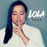 Lola – Free