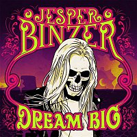 Jesper Binzer – Dream Big
