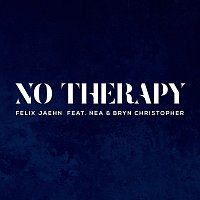 Felix Jaehn, Nea, Bryn Christopher – No Therapy