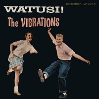 The Vibrations – Watusi!