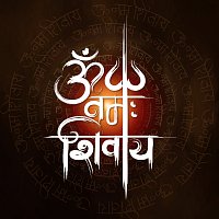 Rahul Saxena – Om Namah Shivay