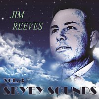 Jim Reeves – Skyey Sounds Vol. 3