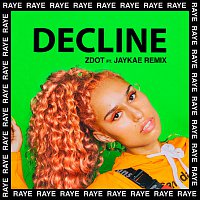 Raye, Janum Khan – Decline [Zdot Remix]