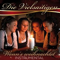 Die Vielsaitigen – Wenn's weihnachtet - instrumental