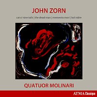 Přední strana obalu CD John Zorn: Cat O'Nine Tails, The Dead Man, Memento Mori & Kol Nidre