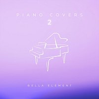 Bella Element – Piano Covers 2