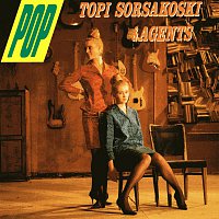 Topi Sorsakoski & Agents – Pop