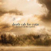 Death Cab For Cutie – Meet Me On The Equinox
