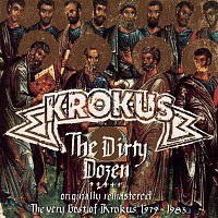 Krokus – Dirty Dozen