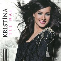 Kristína – Tie naj CD
