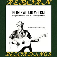 Blind Willie McTell – Complete Recorded Works, Vol. 1 (1927-1931) (HD Remastered)