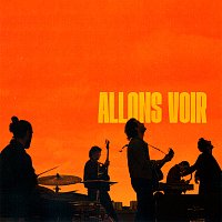 Feu! Chatterton – Allons Voir
