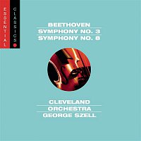George Szell, The Cleveland Orchestra – Beethoven: Symphony No. 3 "Eroica" and Symphony No. 8