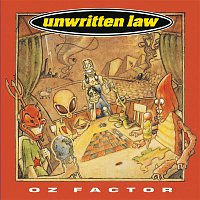 Unwritten Law – Oz Factor