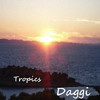 Daggi – Tropics - Single