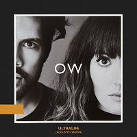 Oh Wonder – Ultralife [Acoustic Version]