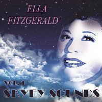 Ella Fitzgerald, Ella Fitzgerald, Louis Armstrong – Skyey Sounds Vol. 1