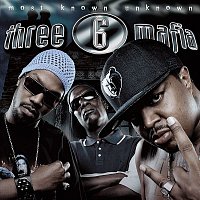 Three 6 Mafia – Most Known Unknown (Clean)