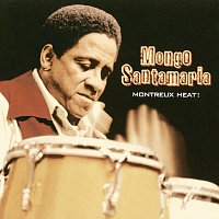 Mongo Santamaria – Montreux Heat!