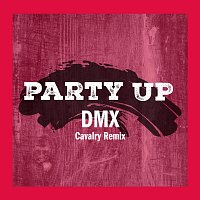 DMX – Party Up [Cavalry Remix]