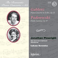 Jonathan Plowright, BBC Scottish Symphony Orchestra, Łukasz Borowicz – Gablenz & Paderewski: Piano Concertos (Hyperion Romantic Piano Concerto 83)