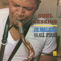 Jr. Walker & The All Stars – Soul Session