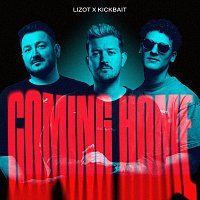 LIZOT, Kickbait – Coming Home
