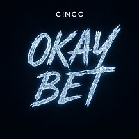 Cinco – OKAY BET