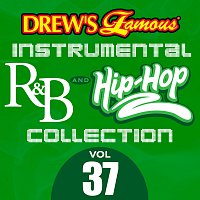 The Hit Crew – Drew's Famous Instrumental R&B And Hip-Hop Collection [Vol. 37]