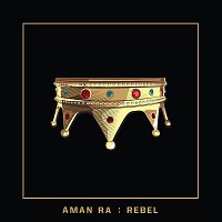 Aman RA – REBEL