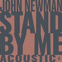 John Newman – Stand By Me [Acoustic]