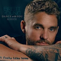 Brett Young – Dance With You [Acoustic]