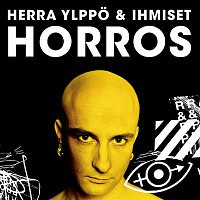 Herra Ylppo & Ihmiset – Horros