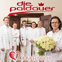 Die Paldauer, DIE PALDAUER Duett mit Géraldine Olivier – DIE PALDAUER - immer noch