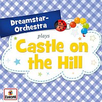 Dreamstar Orchestra – Castle on the Hill