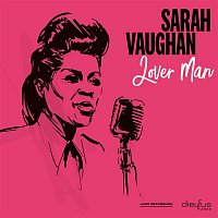 Sarah Vaughan – Lover Man