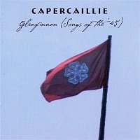 Capercaillie – Glenfinnan (Songs of the '45)
