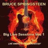 Big Live Sessions, Vol. 1 - Live American Radio Broadcast (Live)