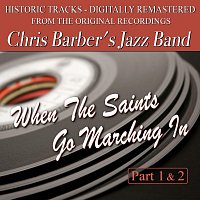 Chris Barber's Jazz Band – When the Saints Go Marching In
