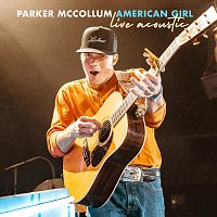 Parker McCollum – American Girl [Live Acoustic]