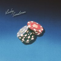 Midland – Lucky Sometimes