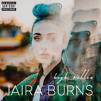 Jaira Burns – High Rollin