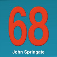 John Springate – John Springate 68